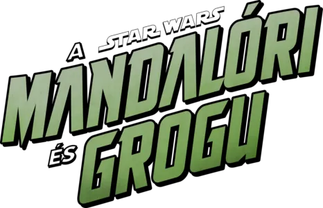 Star Wars: A mandalóri és Grogu