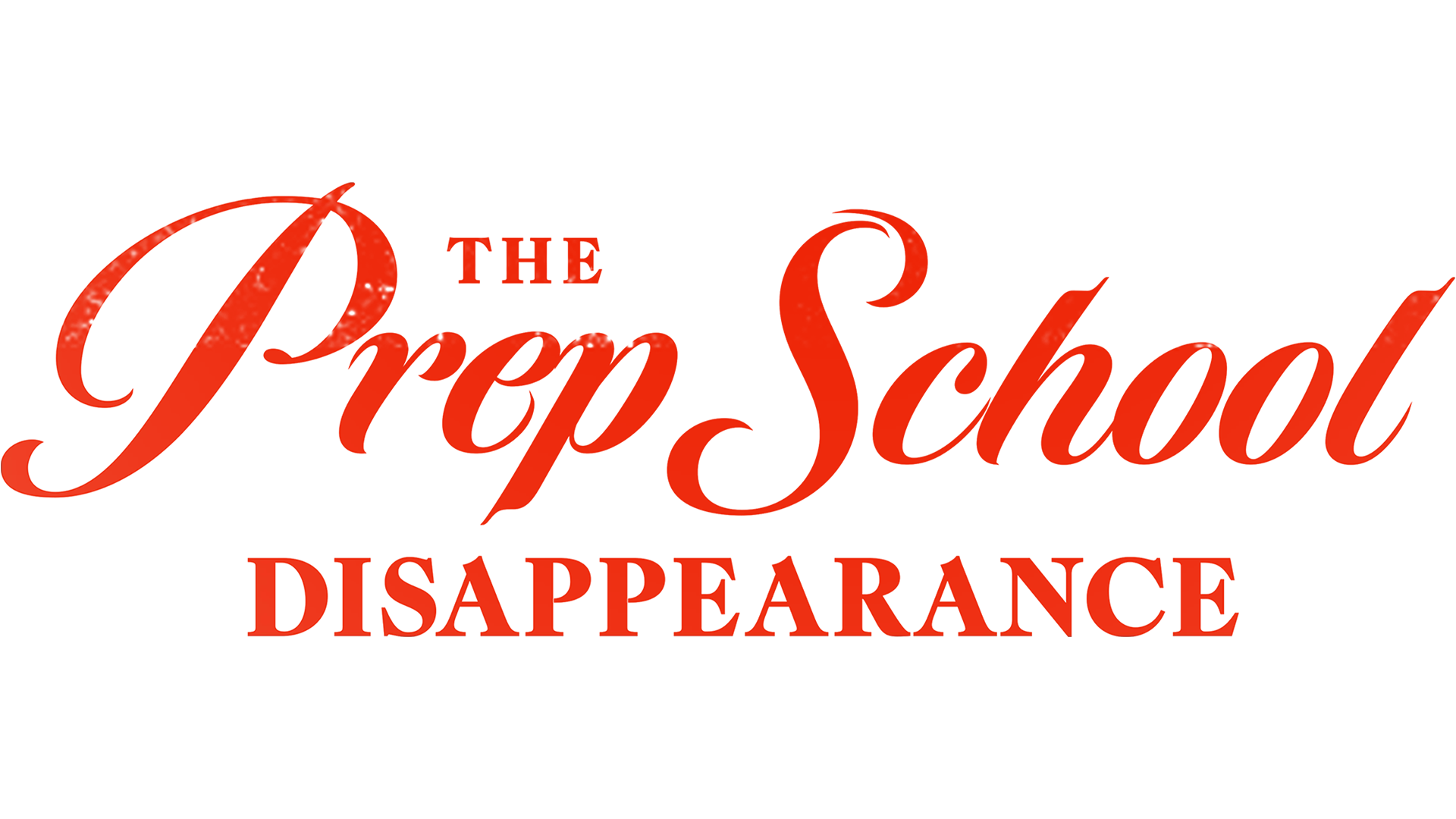 The Prep School Disappearance