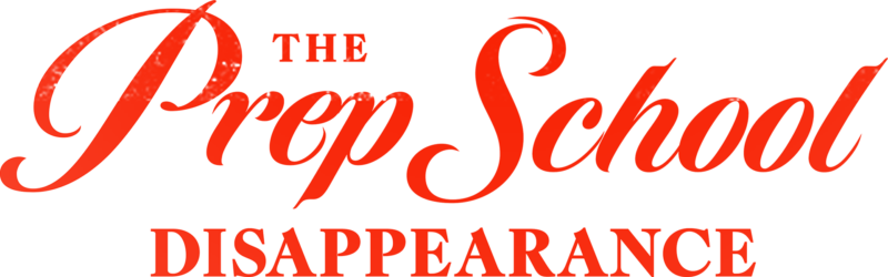 The Prep School Disappearance