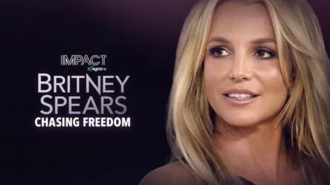 thumbnail - IMPACT x Nightline: Britney Spears: Chasing Freedom