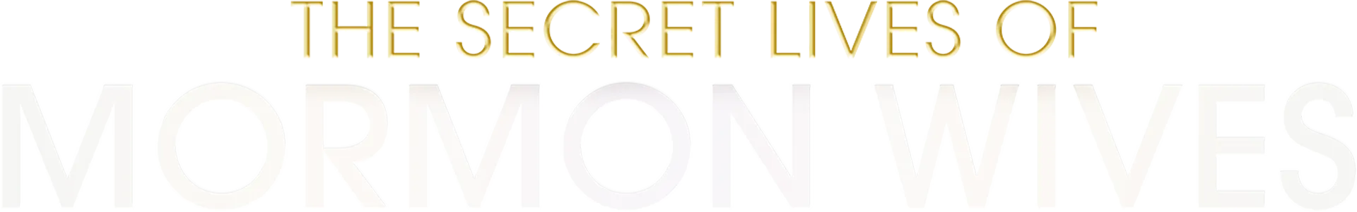 The Secret Lives of Mormon Wives