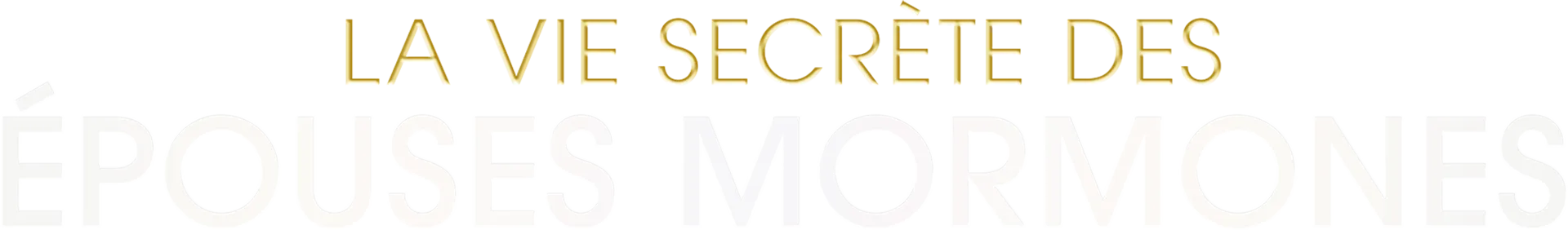 La vie secrète des épouses mormones