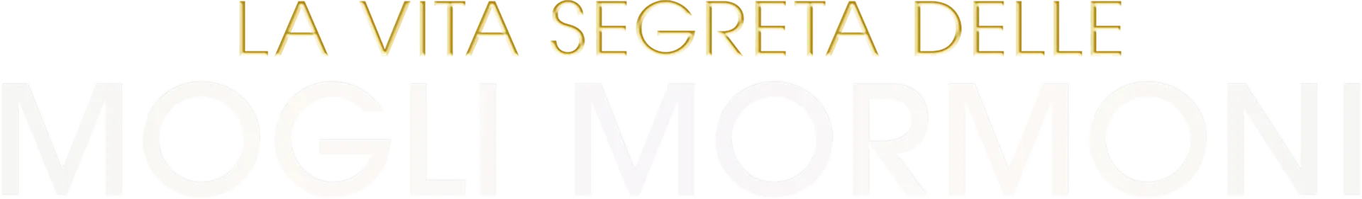 La vita segreta delle mogli Mormoni