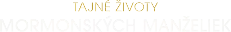 Tajné životy mormonských manželiek