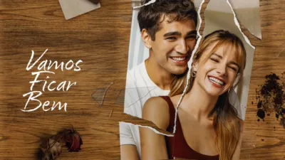 thumbnail - Vamos Ficar Bem