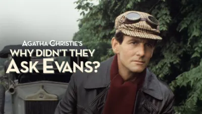 thumbnail - Agatha Christie's Why Didn't They Ask Evans?