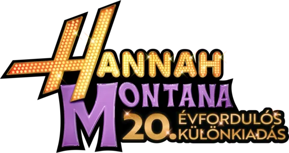 Hannah Montana: 20. évfordulós különkiadás