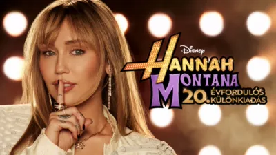 thumbnail - Hannah Montana: 20. évfordulós különkiadás