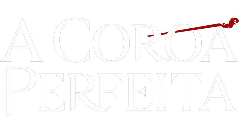 A Coroa Perfeita