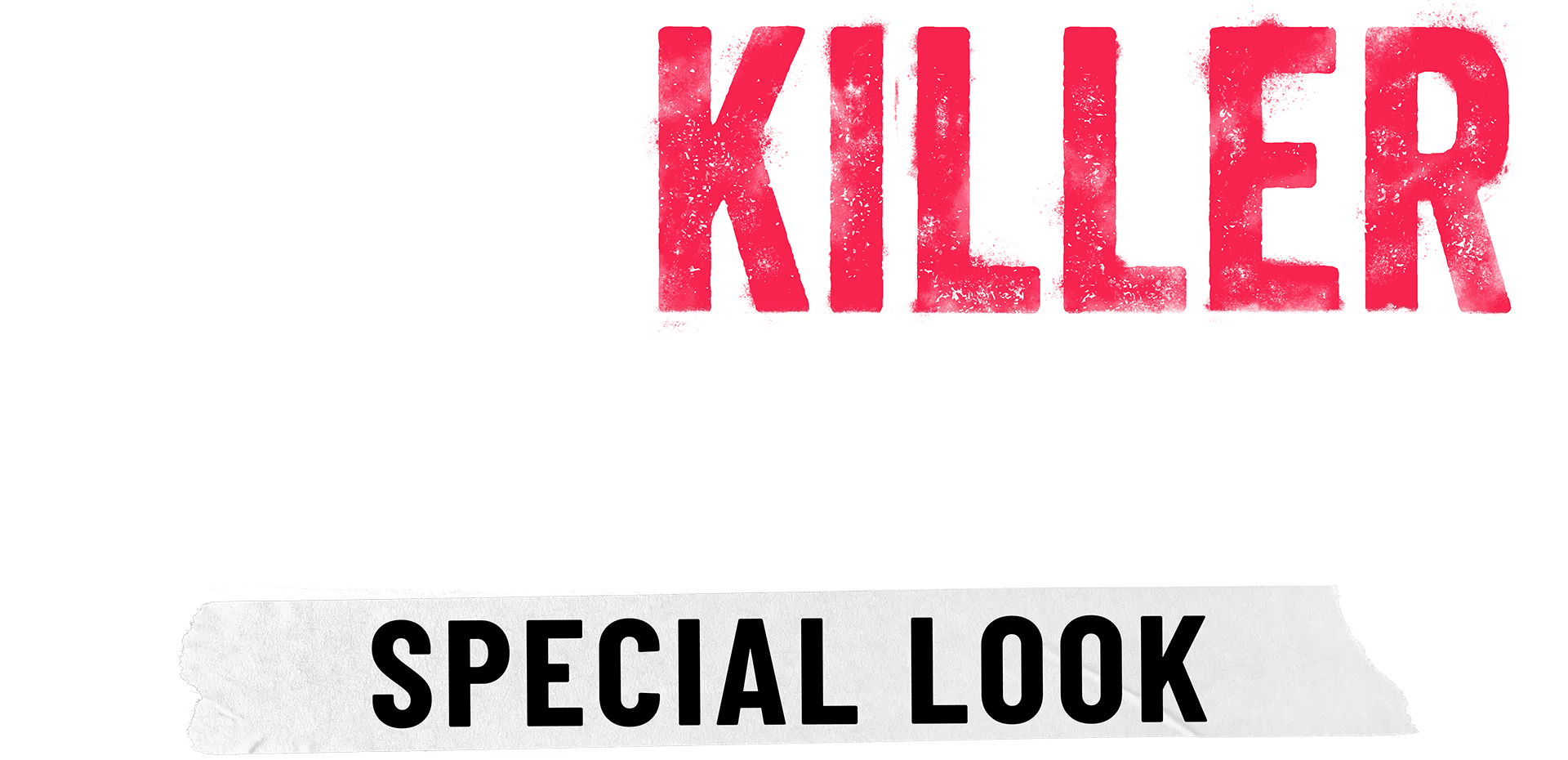 Dear Killer Nannies | Special Look