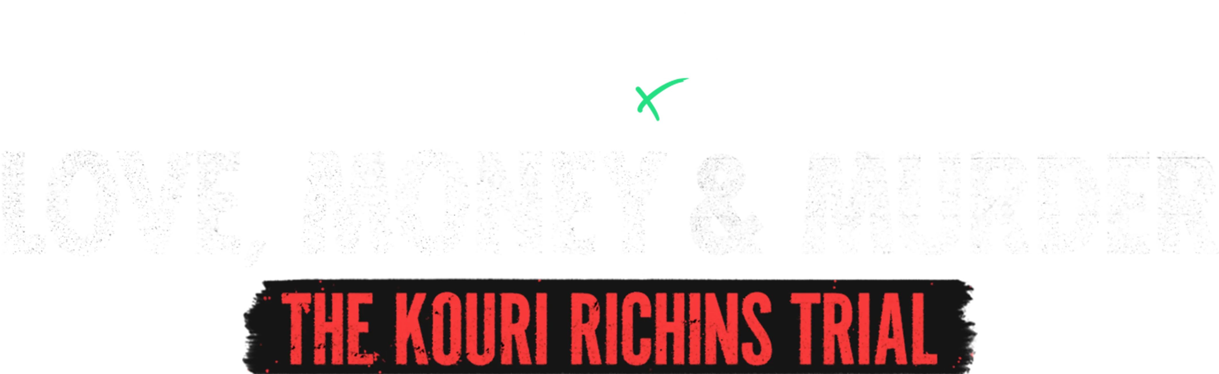 IMPACT x Nightline: Love, Money... and Murder? The Kouri Richins Trial 