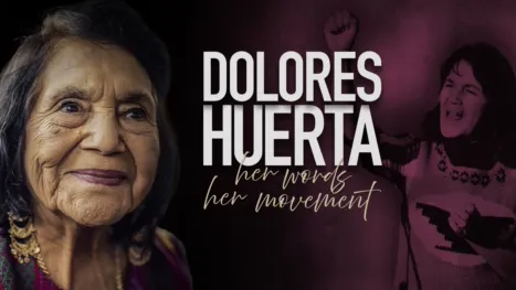 thumbnail - Dolores Huerta: Her Words, Her Movement