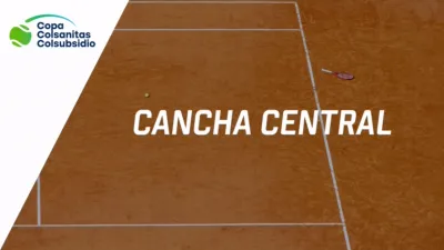 thumbnail - Copa Colsanitas Colsubsidio / Cancha Central