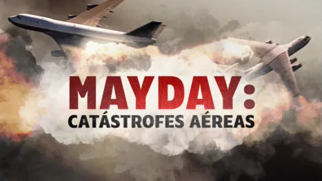 thumbnail - Mayday: catástrofes aéreas