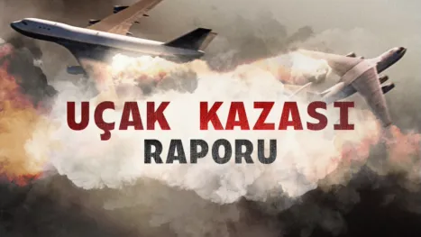 thumbnail - Uçak Kazası Raporu