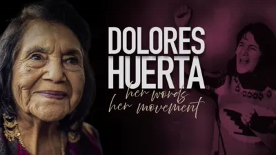 thumbnail - Dolores Huerta: Her Words, Her Movement
