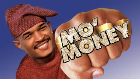 thumbnail - Mo' Money