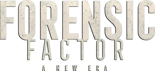Forensic Factor: A New Era