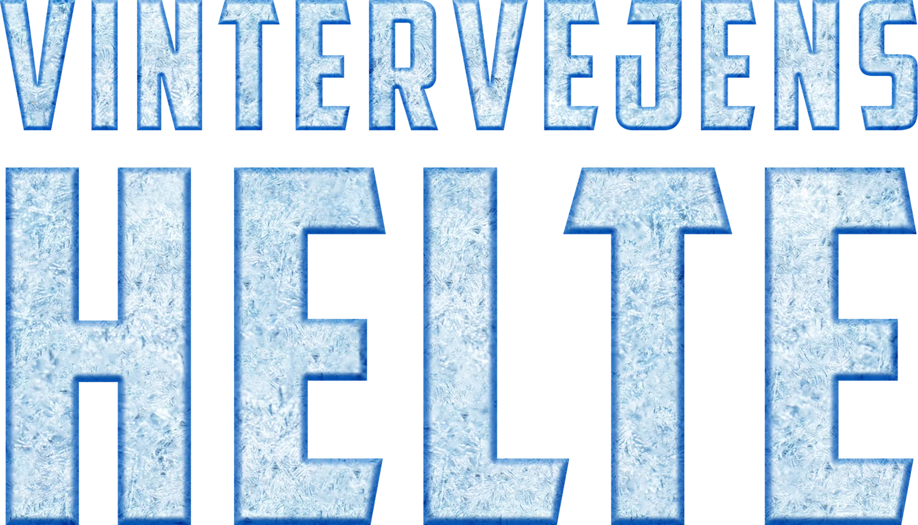 Vintervejens Helte
