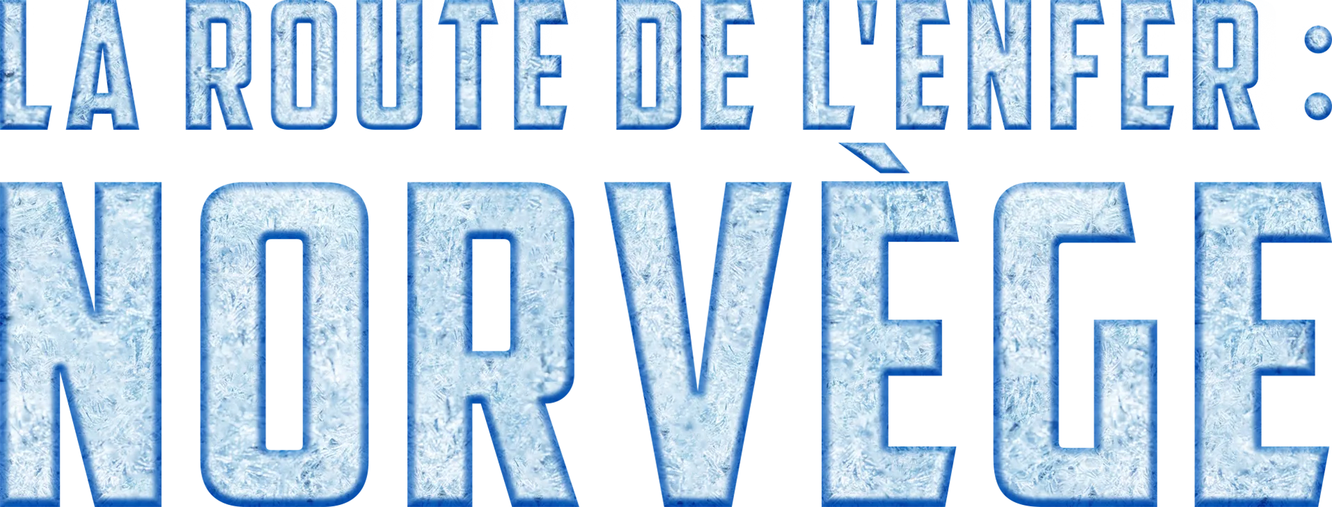 La route de l'enfer : Norvège.