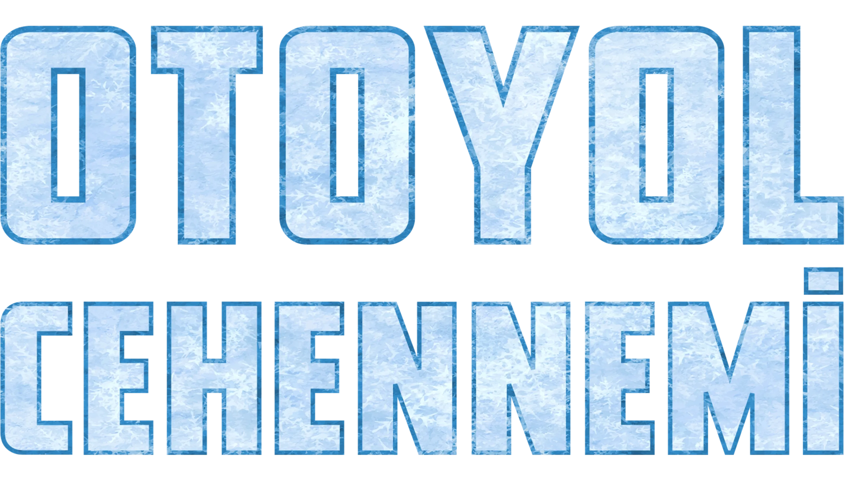 Otoyol Cehennemi