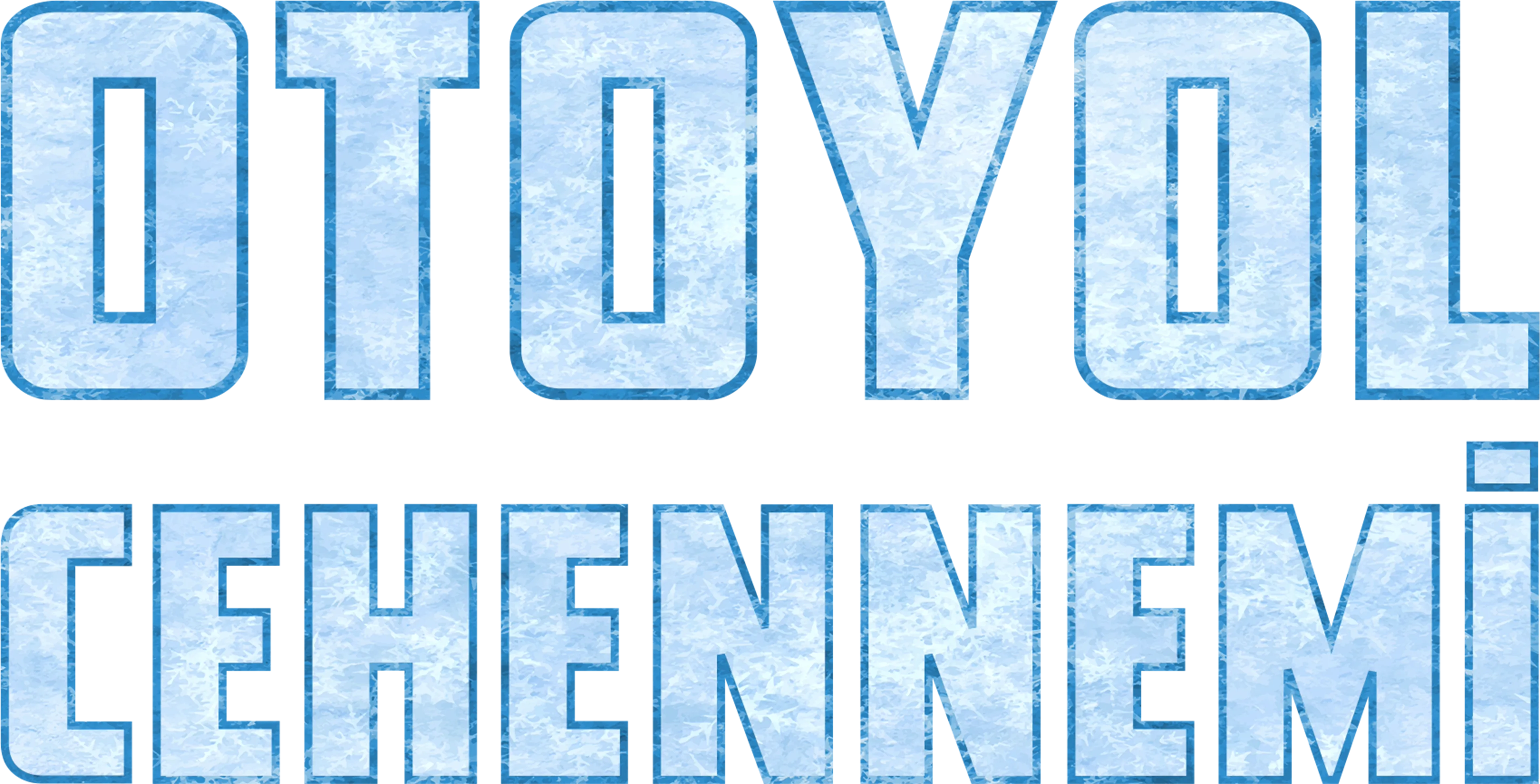 Otoyol Cehennemi