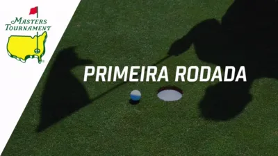 2026 Masters Golf Tournament (Primeira Rodada)