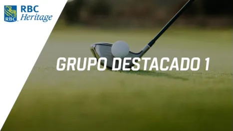 thumbnail - RBC Heritage: Featured Group 1 (Primera Ronda)