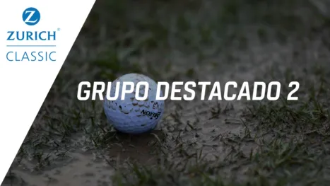 thumbnail - Zurich Classic of New Orleans: Featured Group 2 (Primera Ronda)