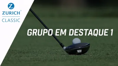thumbnail - Zurich Classic of New Orleans: Featured Group 1 (Primeira Rodada)