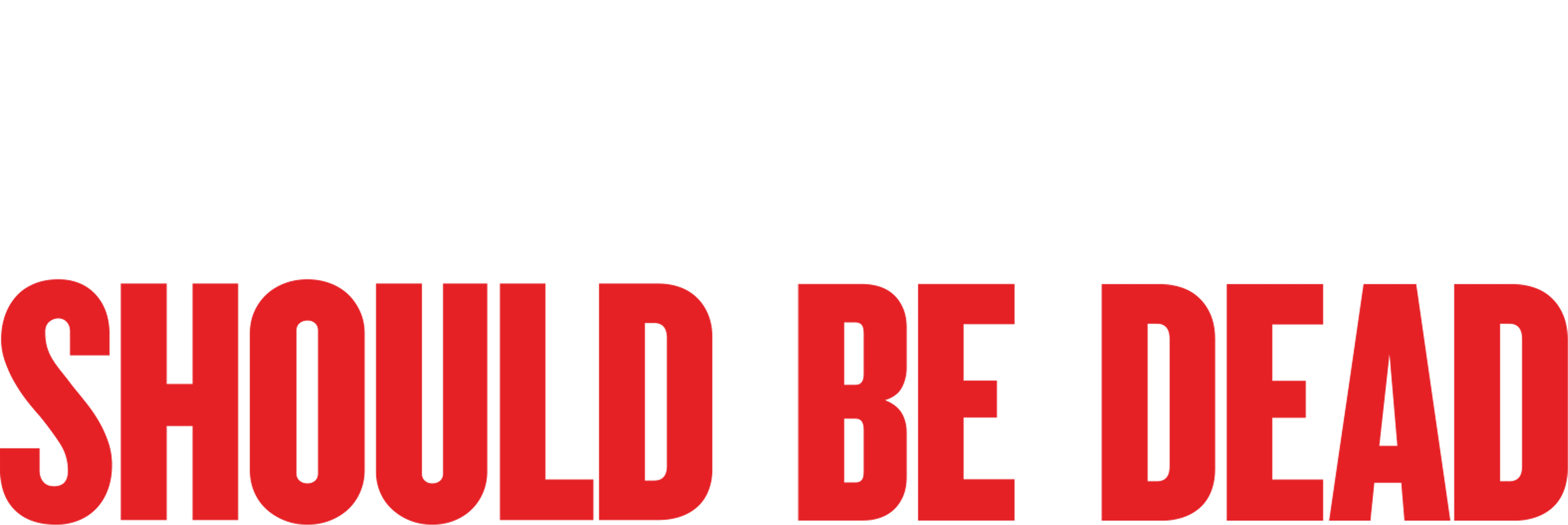 Billy Idol Should Be Dead