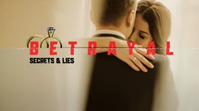 thumbnail - Betrayal: Secrets and Lies
