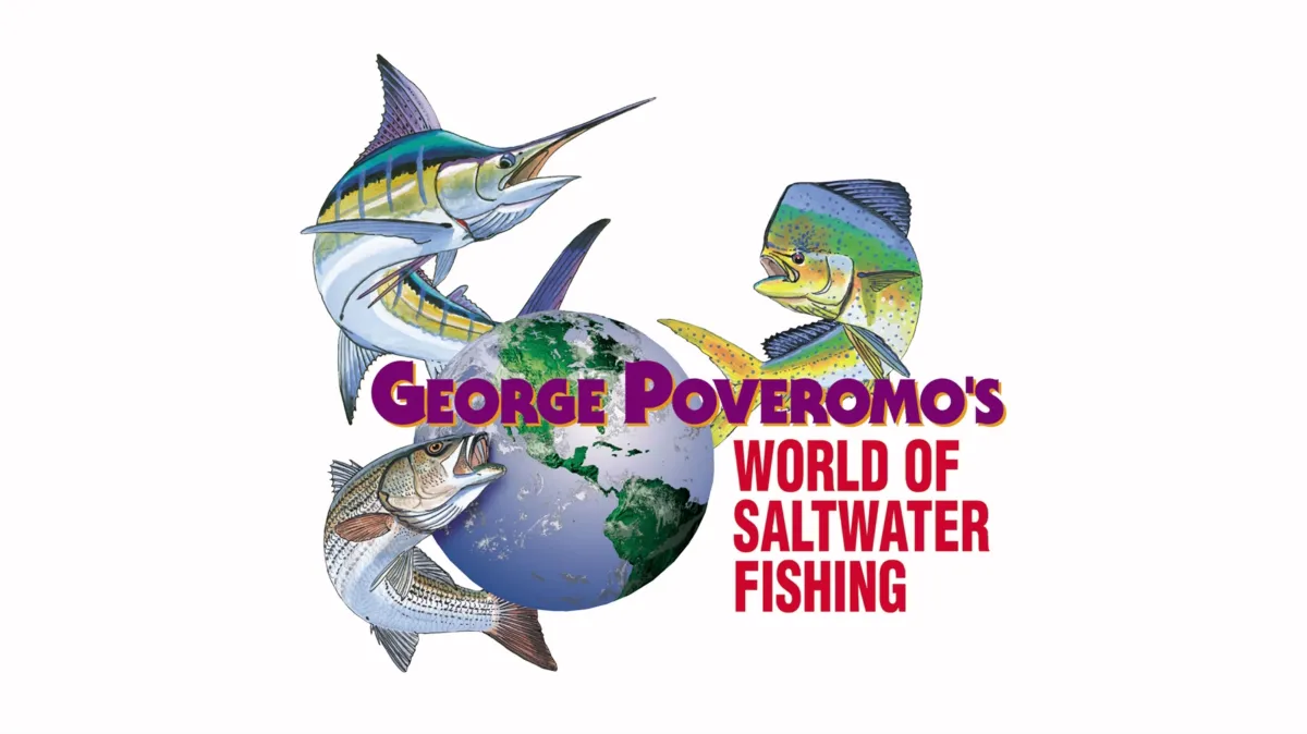 George Poveromo's World of Saltwater Fishing | Watch Full Episodes ...