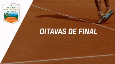 Rolex Monte-Carlo Masters (Oitavas de Final)