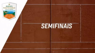 thumbnail - Rolex Monte-Carlo Masters (Semifinais)