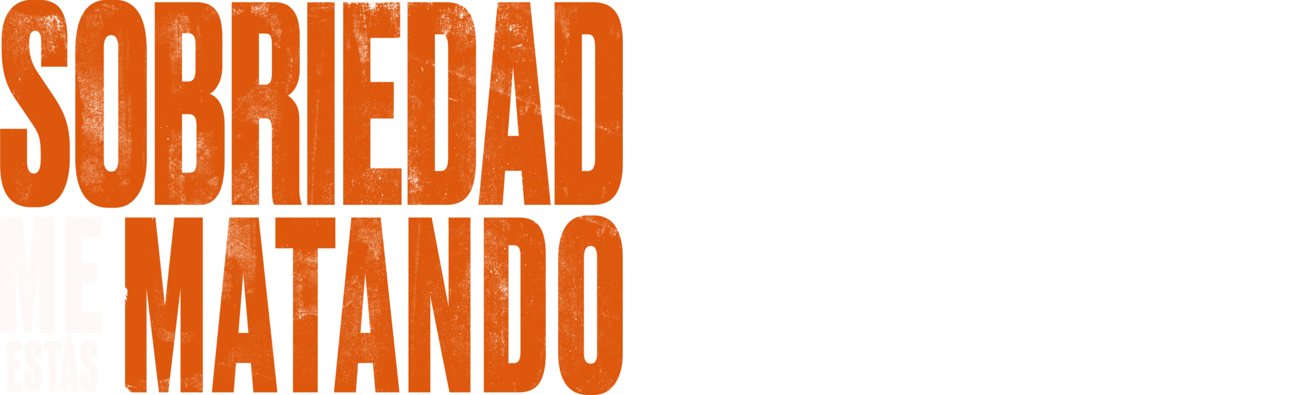 Sobriedad, me estás matando