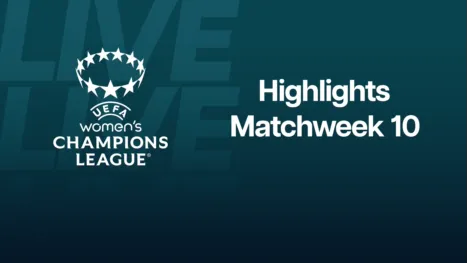 thumbnail - UEFA Women's Champions League Highlights Match Week 10