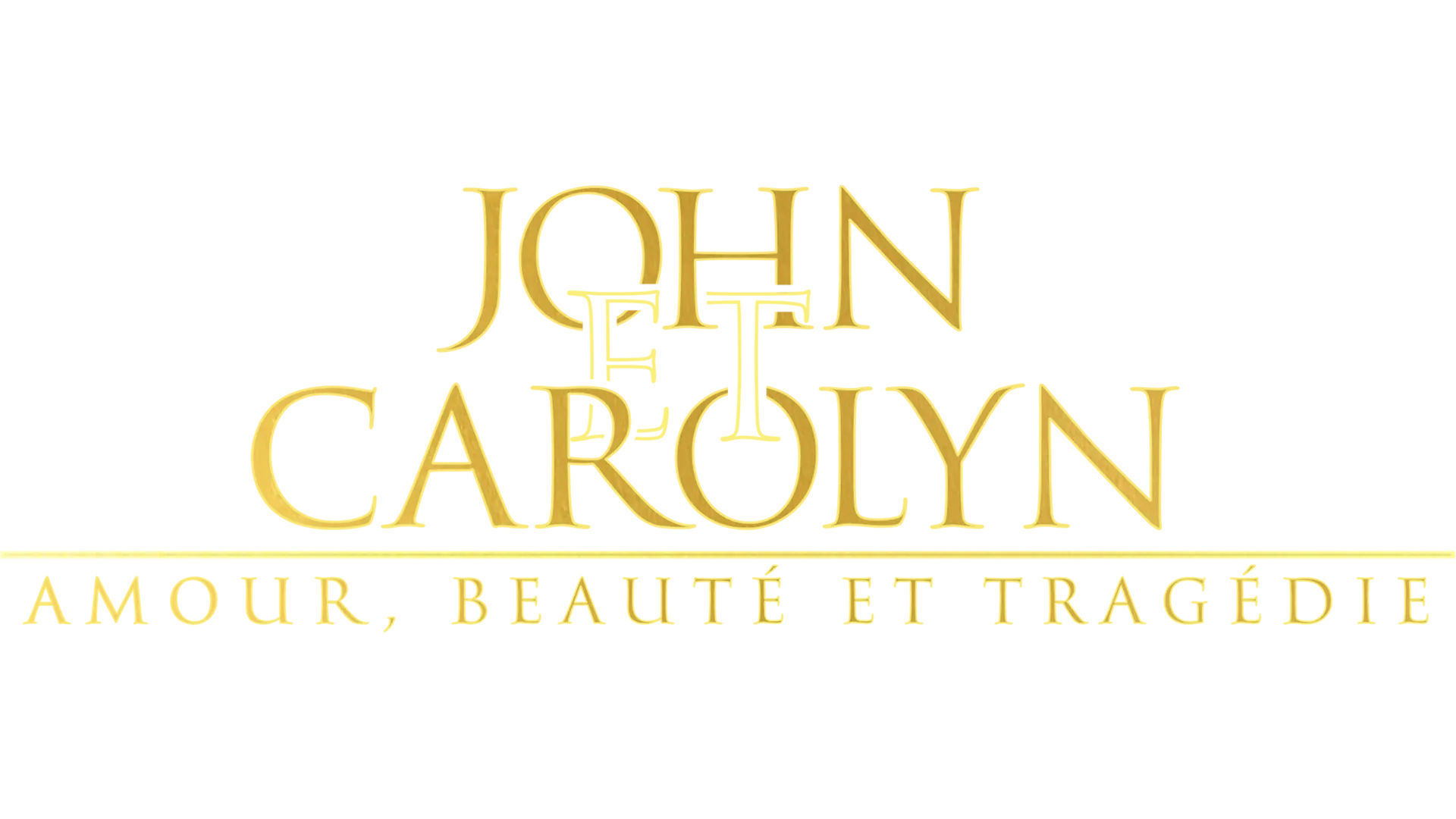John and Carolyn: Love, Beauty and Loss