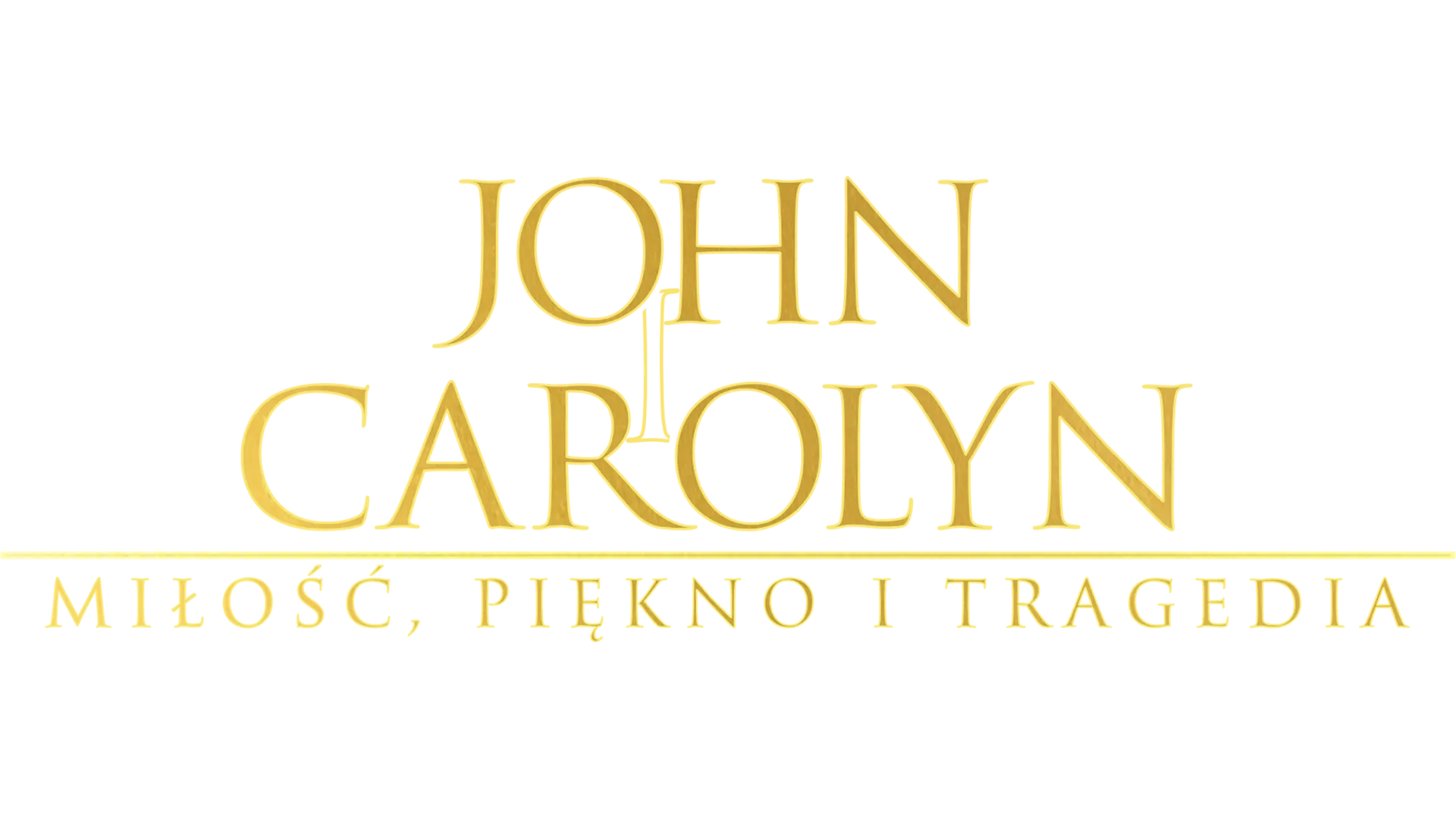 John and Carolyn: Love, Beauty and Loss