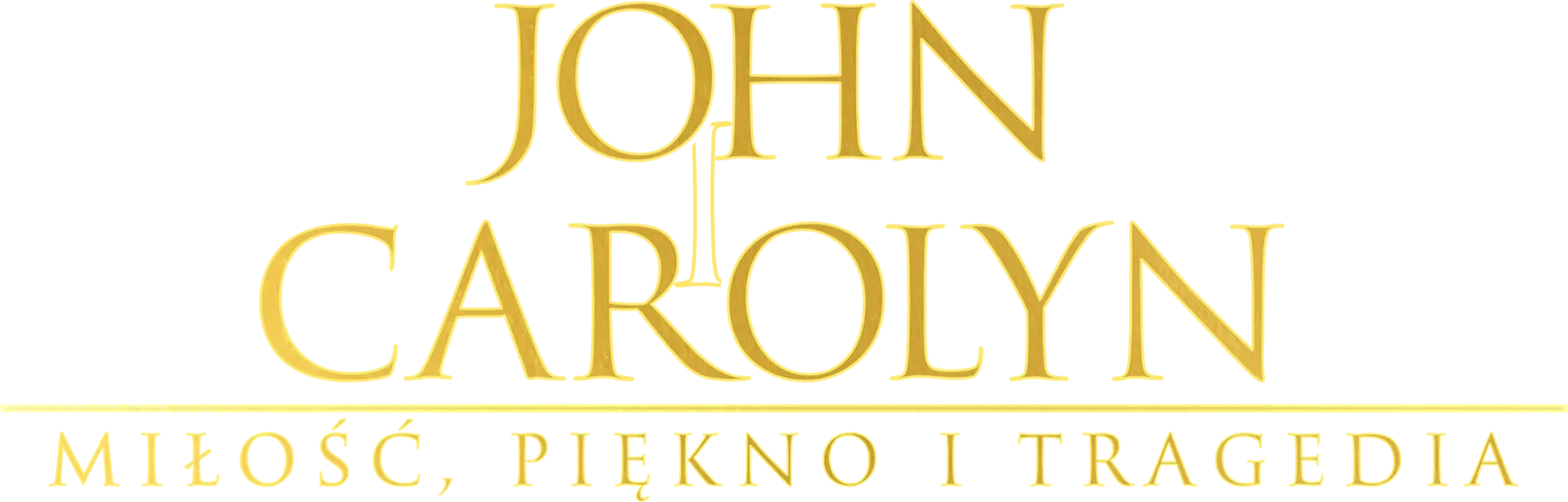 John and Carolyn: Love, Beauty and Loss