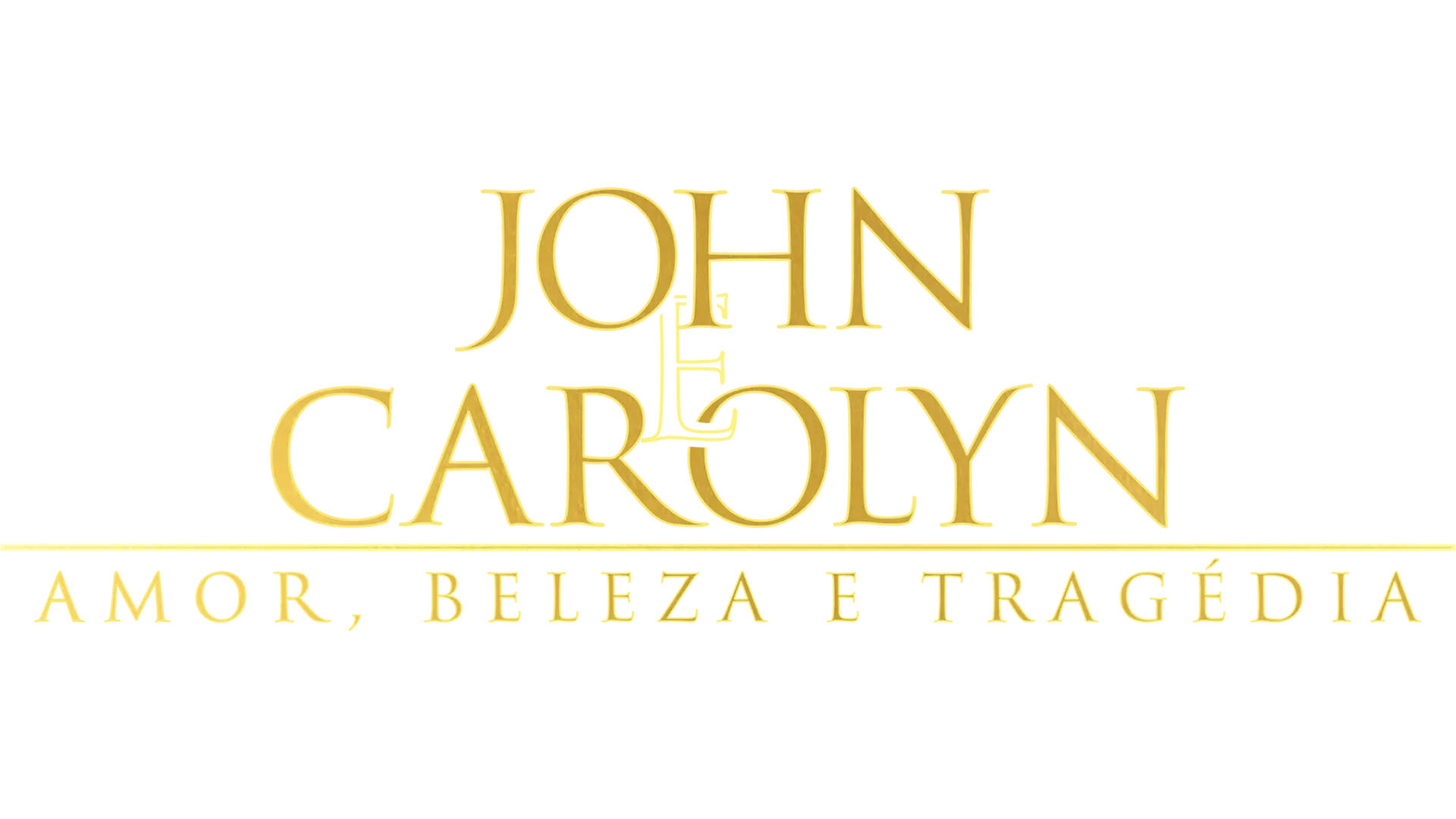 John and Carolyn: Love, Beauty and Loss