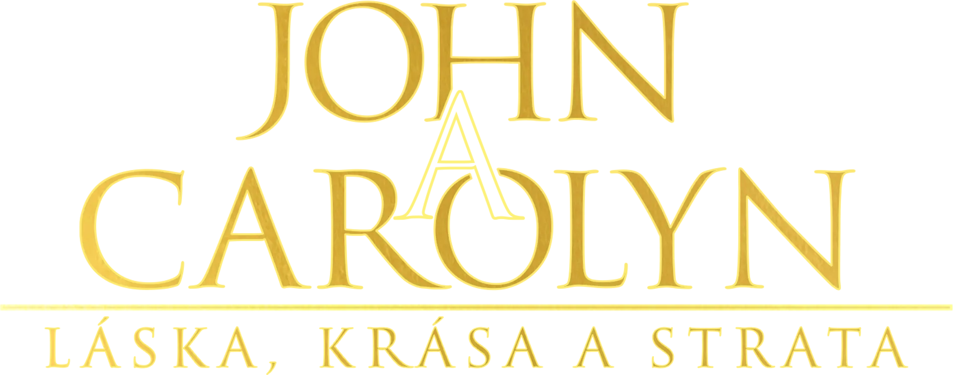 John and Carolyn: Love, Beauty and Loss