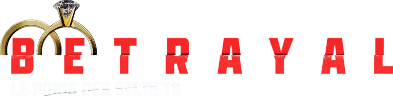 Betrayal : le poids des secrets