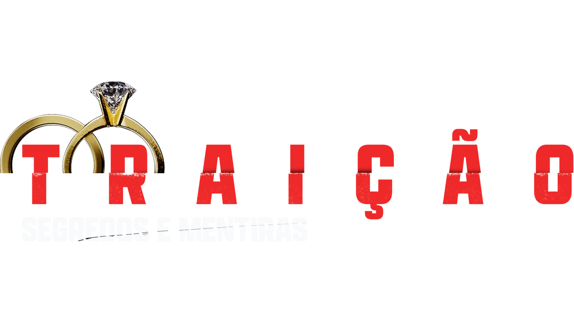 Traição: Segredos e Mentiras