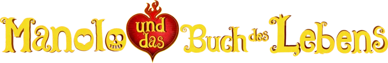 Manolo und das Buch des Lebens