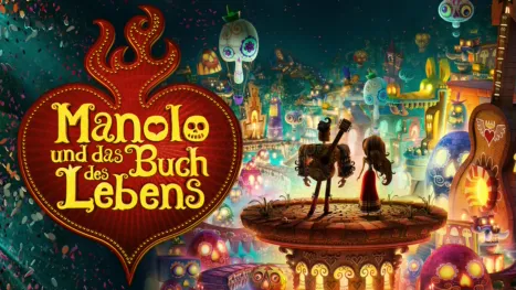 thumbnail - Manolo und das Buch des Lebens