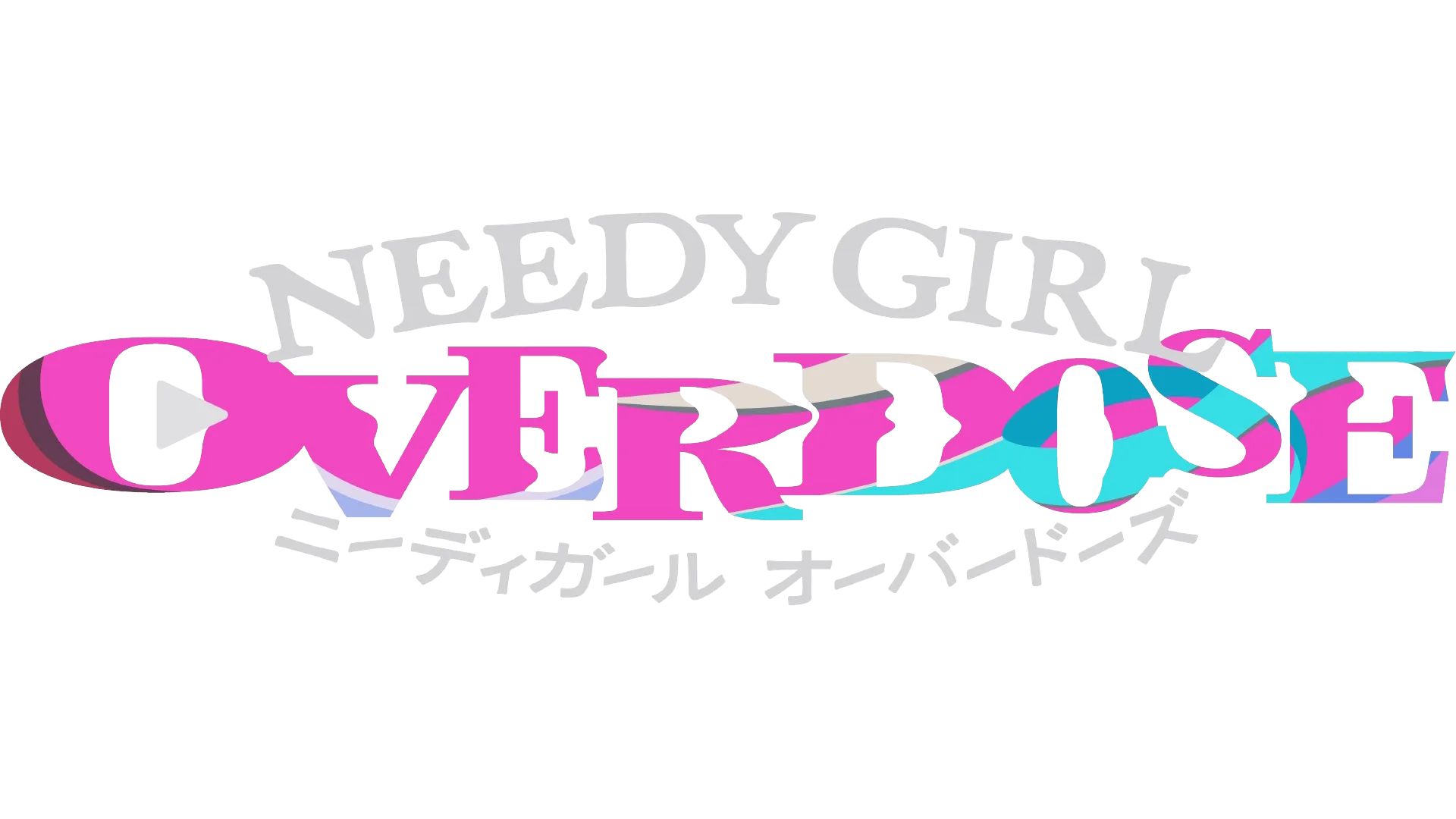 NEEDY GIRL OVERDOSE
