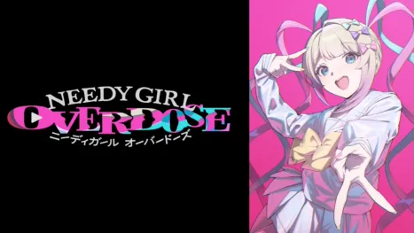 thumbnail - NEEDY GIRL OVERDOSE