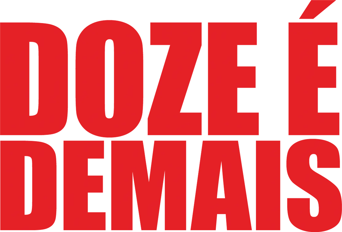 Doze é Demais