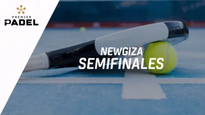 thumbnail - Premier Padel: Newgiza - Centre Court (Semifinales femeninas)